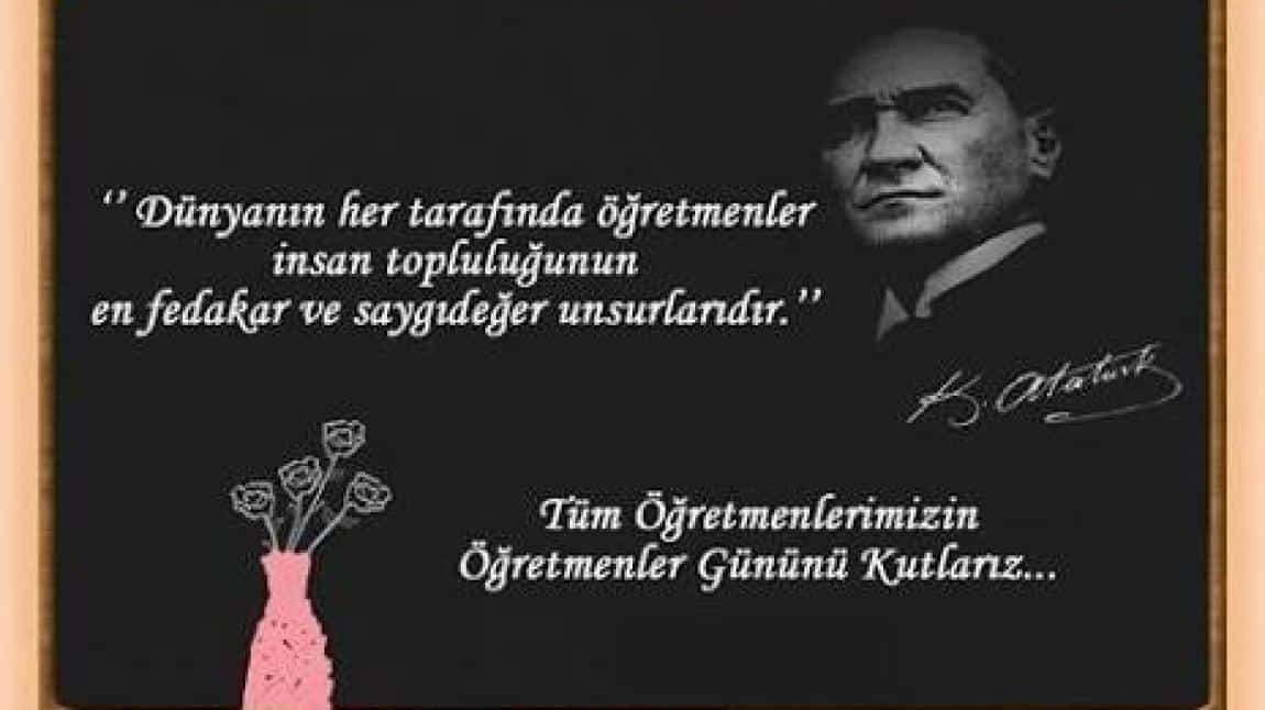 Başta, Başöğretmen Mustafa Kemal Atatürk olmak üzere tüm öğretmenlerimizin 24 Kasım öğretmenler günü kutlu olsun.